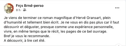 Avis de Frcs Brnd-perso sur Dernier domicile connu d’Hervé Gransart : « Roman magnifique, plein d’humanité, tellement bien écrit ».