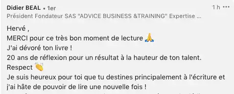Avis de Didier Beal sur Dernier domicile connu d’Hervé Gransart : « J’ai dévoré ton livre, 20 ans de réflexion, respect ».