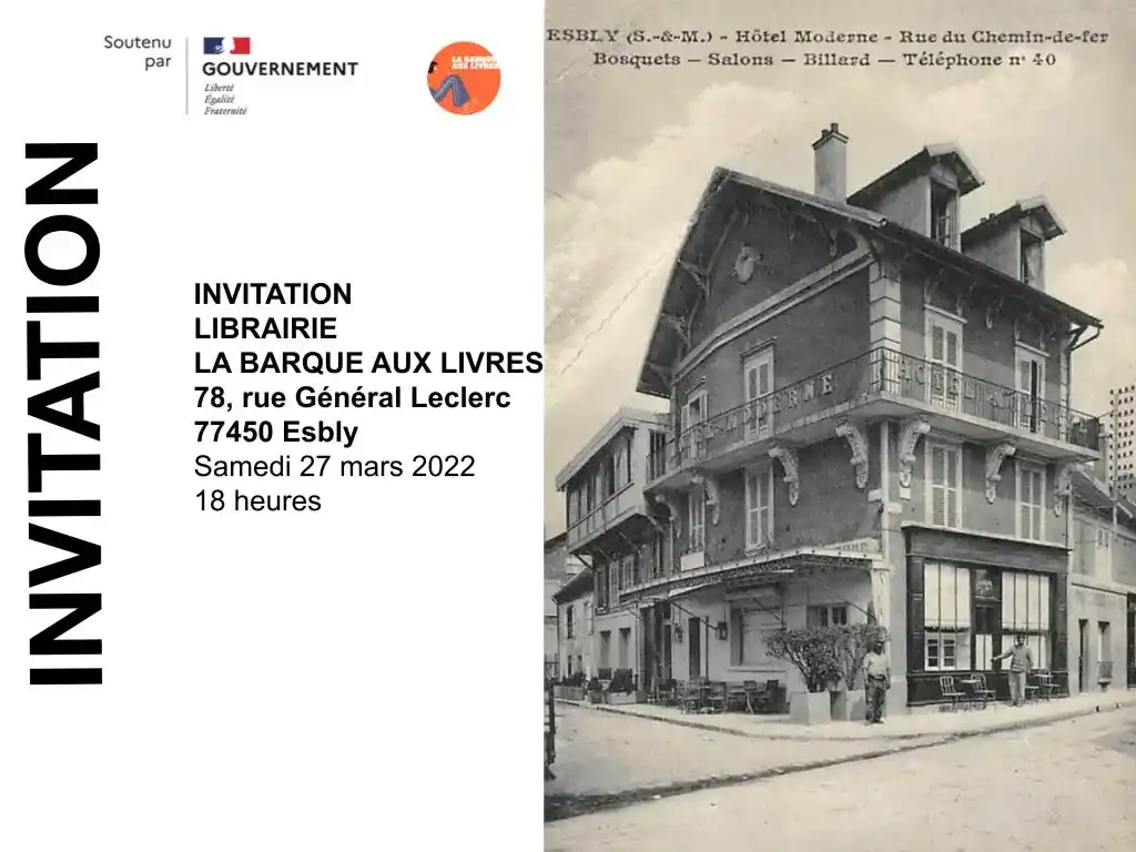 : Invitation dédicace de Hervé Gransart à la librairie La Barque aux Livres d’Esbly, le 27 mars 2022.