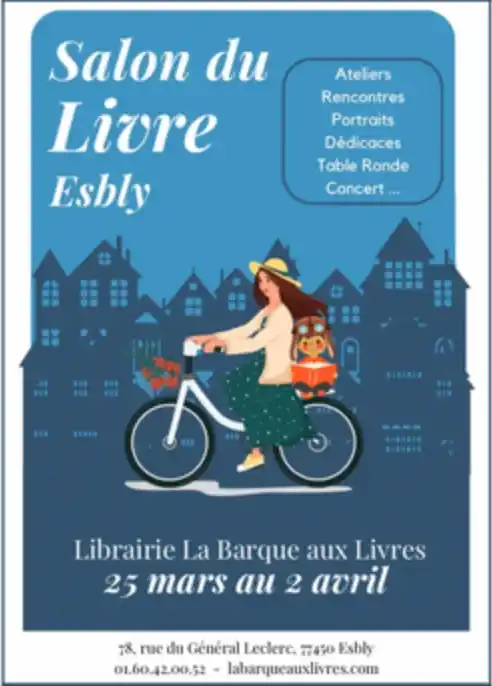 Affiche du Salon du Livre d’Esbly — librairie La Barque aux Livres — du 25 mars au 2 avril 2023.